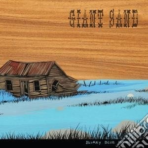 Giant Sand - Blurry Blue Mountain cd musicale di Sand Giant