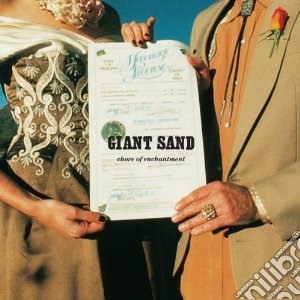 Giant Sand - Chore Of Enchantment (2 Cd) cd musicale di Sand Giant