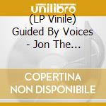 (LP Vinile) Guided By Voices - Jon The Croc (7