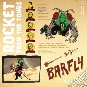 Rocket From The Tombs - Barfly cd musicale di Rocket from the tomb