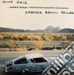 (LP Vinile) Howe Gelb - Dreaded Brown Recluse (Rsd 2019)