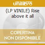(LP VINILE) Rise above it all cd