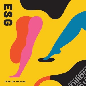 Esg - Keep On Moving cd musicale di Esg