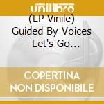 (LP Vinile) Guided By Voices - Let's Go Eat The Factory vinile