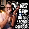Dave Cloud & Gospel Of Power - Live At Gonerfest cd