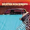 (LP Vinile) Boston Spaceships - The Greatest Hits Of Boston Spaceships: Out Of The Universe By Sundown cd