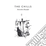 Chills (The) - Somewhere Beautiful cd