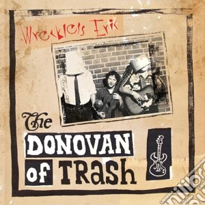 Wreckless Eric - The Donovan Of Trash cd musicale di Eric Wreckless