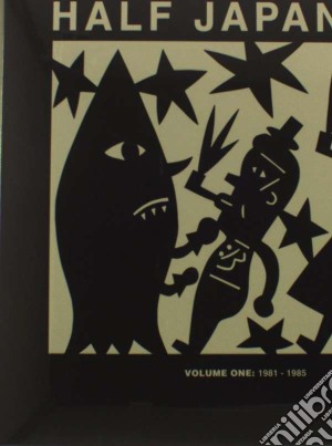 (LP Vinile) Half Japanese - Volume 1: 1981-1985 (3 Lp) lp vinile di Japanese Half