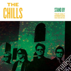 Chills (The) - Stand By cd musicale di Chills