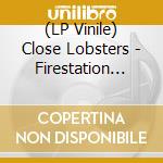 (LP Vinile) Close Lobsters - Firestation Towers: 1986-1989 (3 Lp) lp vinile di Close Lobsters