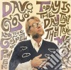 (LP Vinile) Dave Cloud & Gospel Of Power - Today Is The Day That They Take Me Away cd