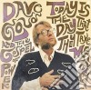 Dave Cloud & Gospel Of Power - Today Is The Day That They Take Me Away cd