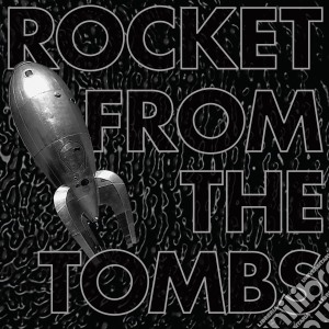 (LP Vinile) Rocket From The Tombs - Black Record lp vinile di Rocket From The Tombs