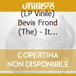 (LP Vinile) Bevis Frond (The) - It Just Is (2 Lp) lp vinile di Bevis Frond
