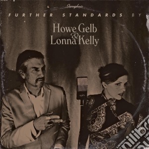 (LP Vinile) Howe Gelb & Lonna Kelley - Further Standards lp vinile di Howe Gelb