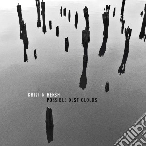 Kristin Hersh - Possible Dust cd musicale di Kristin Hersh