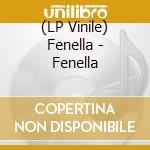 (LP Vinile) Fenella - Fenella lp vinile