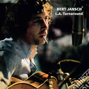 (LP Vinile) Bert Jansch - L.A. Turnaround lp vinile di Bert Jansch