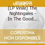 (LP Vinile) The Nightingales  - In The Good Old Country Way (2 Lp) vinile