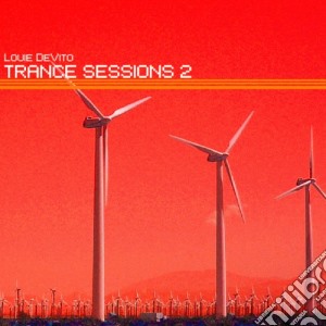 Louie Devito - Trance Sessions II cd musicale di Louie Devito