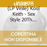 (LP Vinile) Kool Keith - Sex Style 20Th Anniversary vinile
