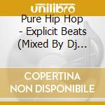 Pure hip hop cd
