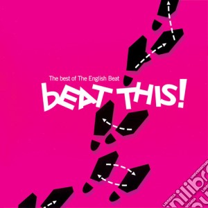 English Beat (The) - Beat This: The Best Of cd musicale di English Beat