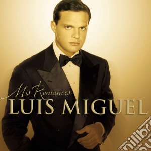 Miguel, Luis - Mis Romances cd musicale di MIGUEL LUIS