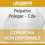 Pequeno Polegar - Cds- cd