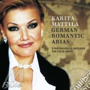 Karita Mattila - German Romantic Arias cd musicale di VARI\DAVIS - MATTILA