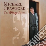 Michael Crawford - The Disney Album cd