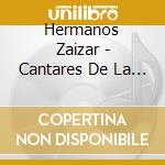 Hermanos Zaizar - Cantares De La Revolucion cd