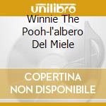 Winnie The Pooh-l'albero Del Miele cd musicale di DISNEY (libro + cd)