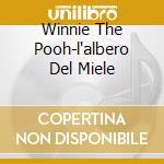 Winnie The Pooh-l'albero Del Miele cd