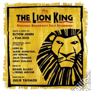 Elton John - Lion King (The): Original Broadway Cast Recording cd musicale di Broadway cast rec.(e