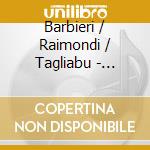 Barbieri / Raimondi / Tagliabu - Donizetti: La Favorita cd