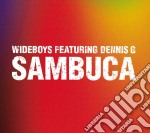Wideboys - Sambuca - Innervision Remix