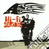 A - Hi Fi Serious With Dvd Serious cd musicale di A