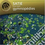 Erik Satie - Gymnopedie / Ouvres Pour Piano cd