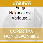 Sergei Nakariakov - Various: Echoes From The Past cd