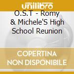 O.S.T - Romy & Michele'S High School Reunion cd