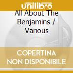 All About The Benjamins / Various cd