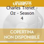 Charles Trenet - Oz - Season 4 cd