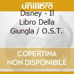 Disney - Il Libro Della Giungla / O.S.T. cd