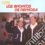 Broncos De Reynosa (Los) - Exitos cd