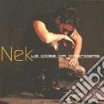 Nek - Le Cose Da Difendere cd