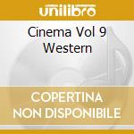 Cinema Vol 9 Western cd