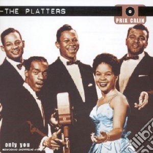 Platters (The) - Only You cd musicale di Platters,the