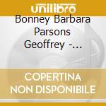 Bonney Barbara Parsons Geoffrey - Schubert: Lieder/Ave Maria/Der Hirt cd